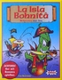 Amigo La Isla Bohnita